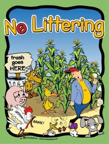 No Littering Sign - The MAiZE