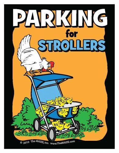 Stroller Parking Sign - The MAiZE